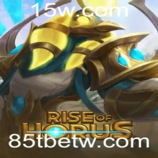 Descubra o Universo de Aventuras do RiseofHorus com a 85Tbet