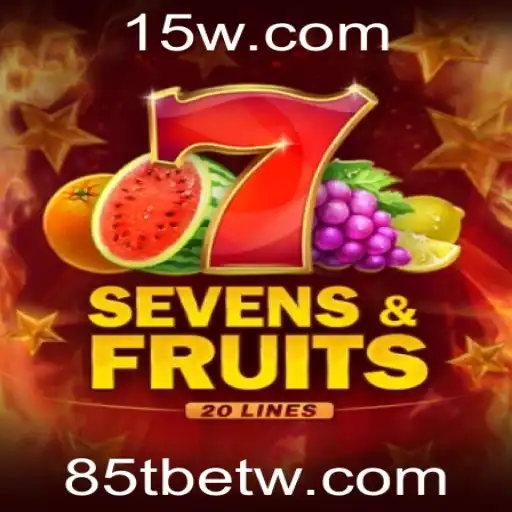 Explorando o Mundo Vibrante de SevensFruits20 e a Tendência Atual com 85Tbet